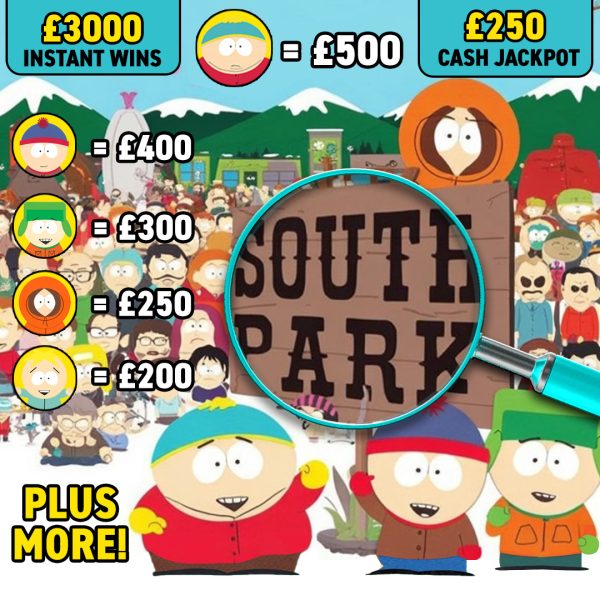 Find Southpark - £3000 Instant Wins - £500 Instant Added!