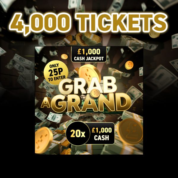 4000 Tickets into Grab a Grand