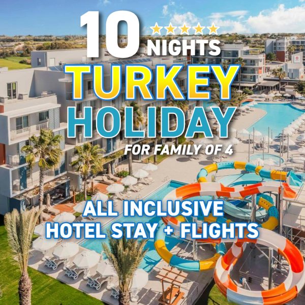 10 Nights in Turkey - Family of 4 - All Inclusive