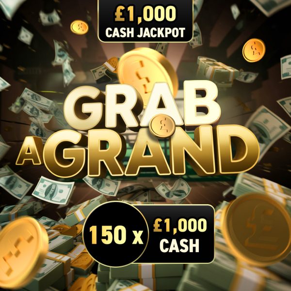 🫳🏻 Grab a Grand - 150 x £1000 Cash! 💷