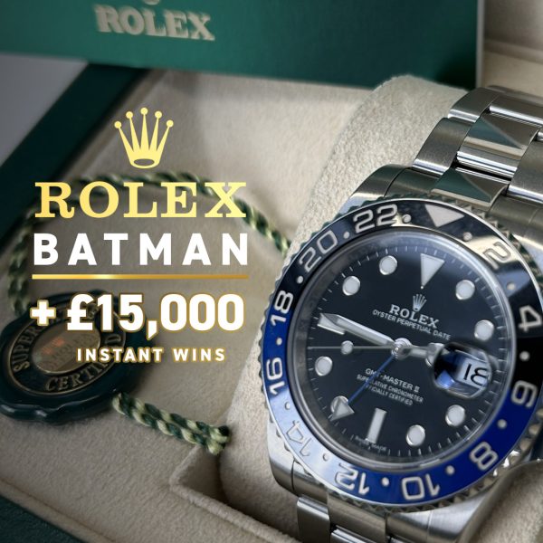 Rolex Batman + £15,000 Instant Wins